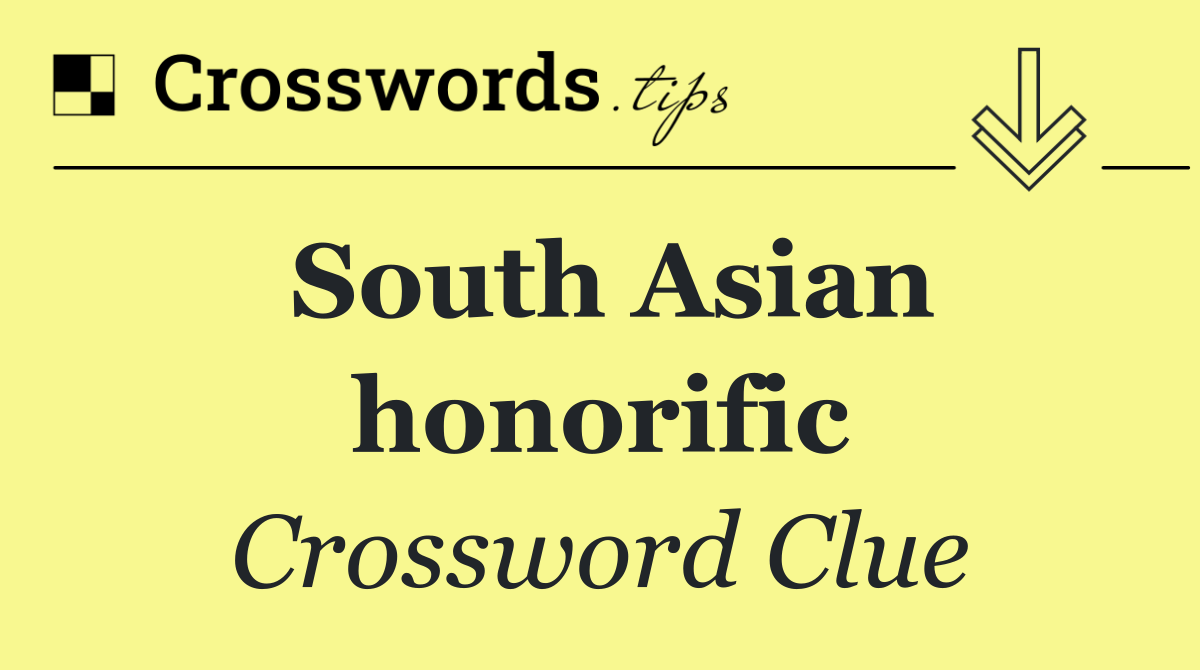 South Asian honorific