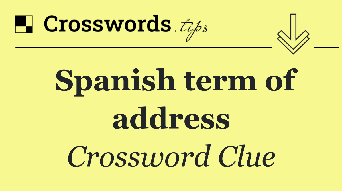 Spanish term of address