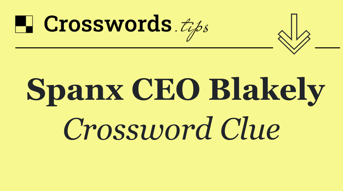 Spanx CEO Blakely