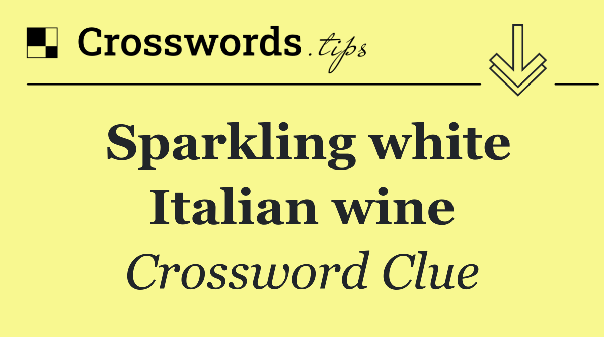 Sparkling white Italian wine