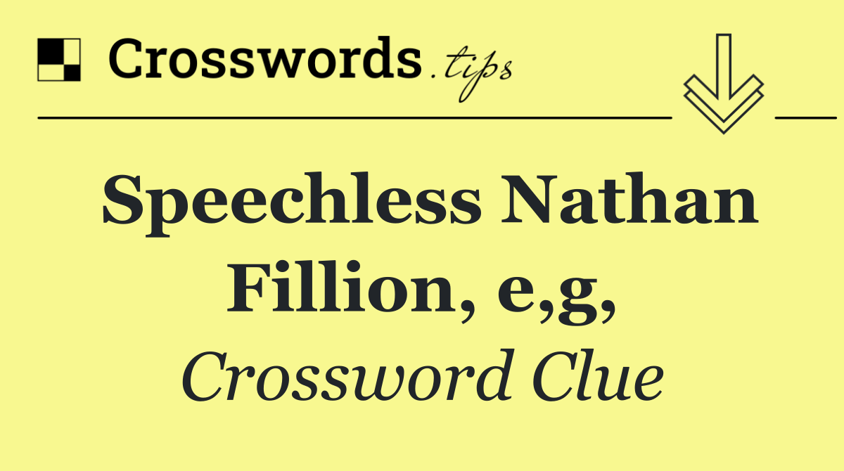 Speechless Nathan Fillion, e,g,