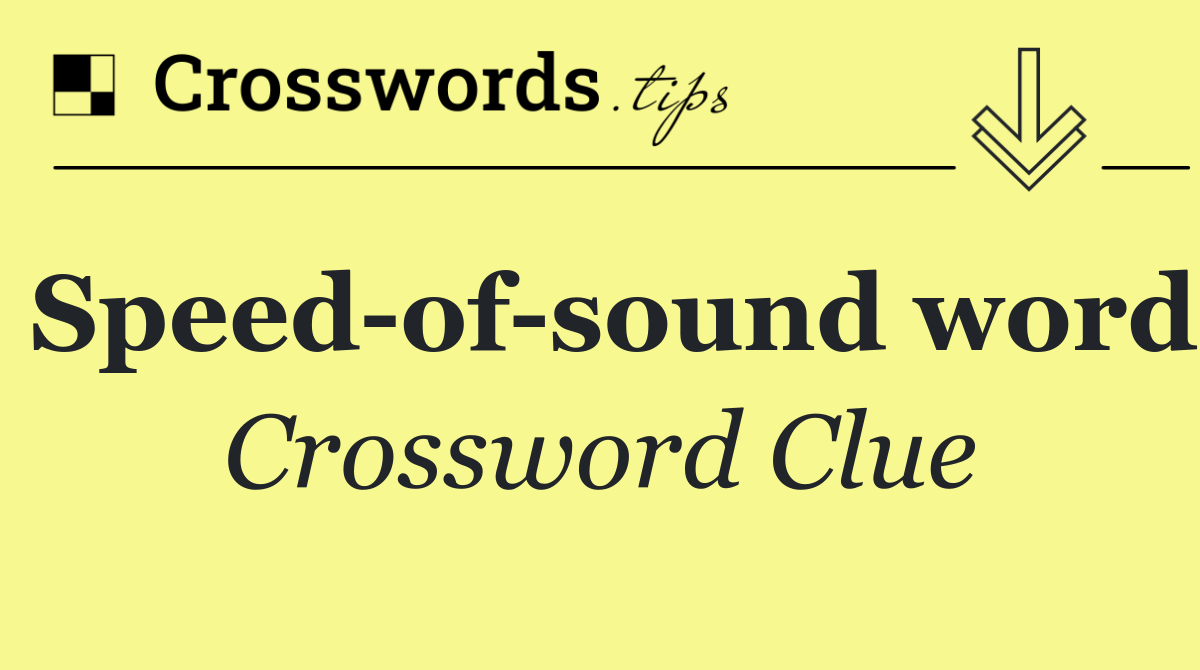 Speed of sound word