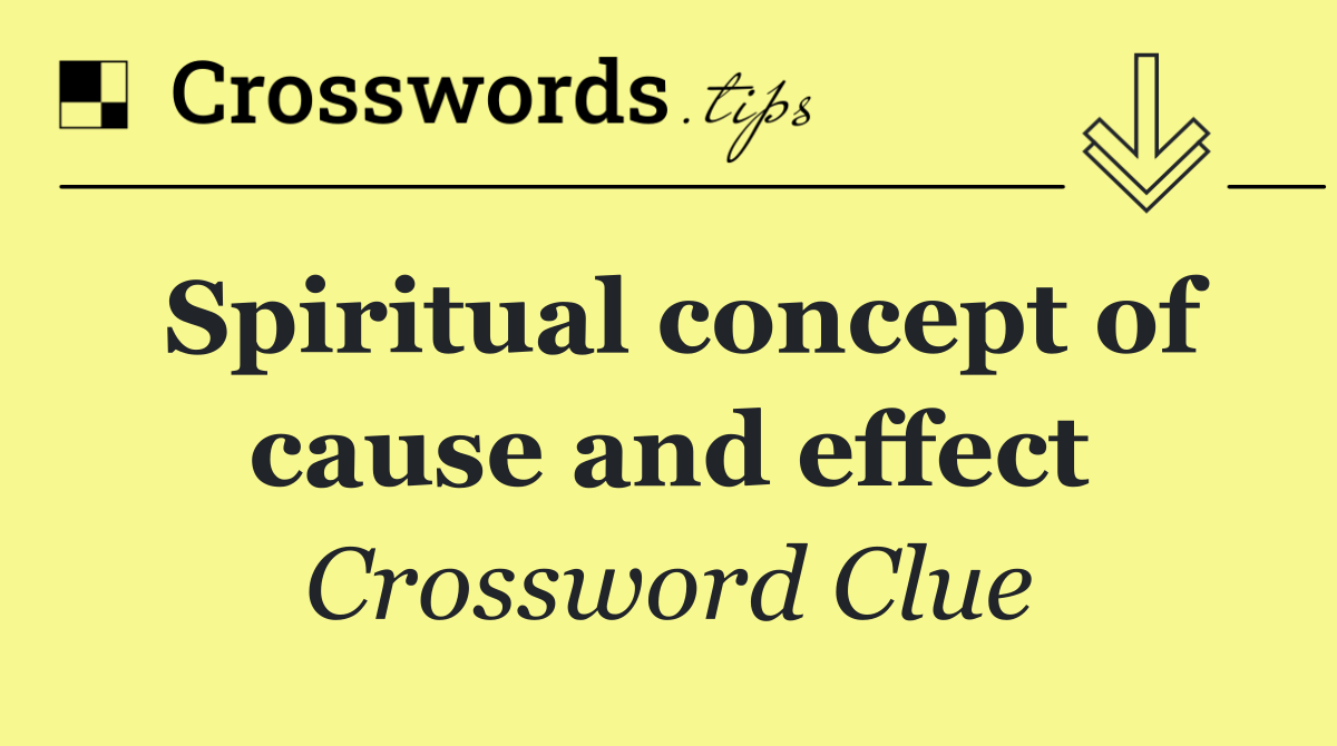 Spiritual concept of cause and effect