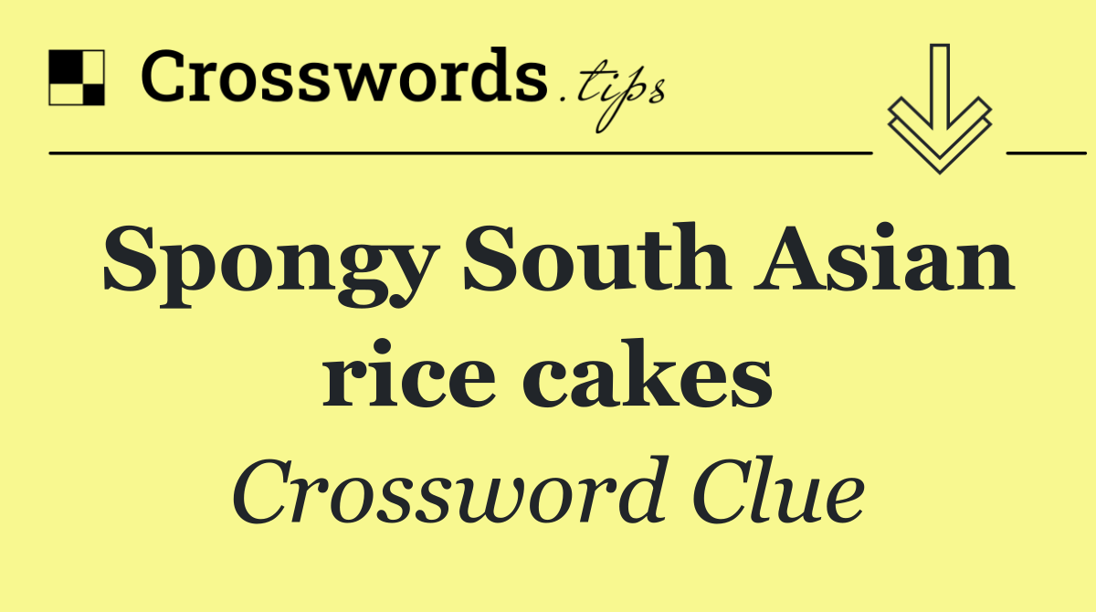 Spongy South Asian rice cakes