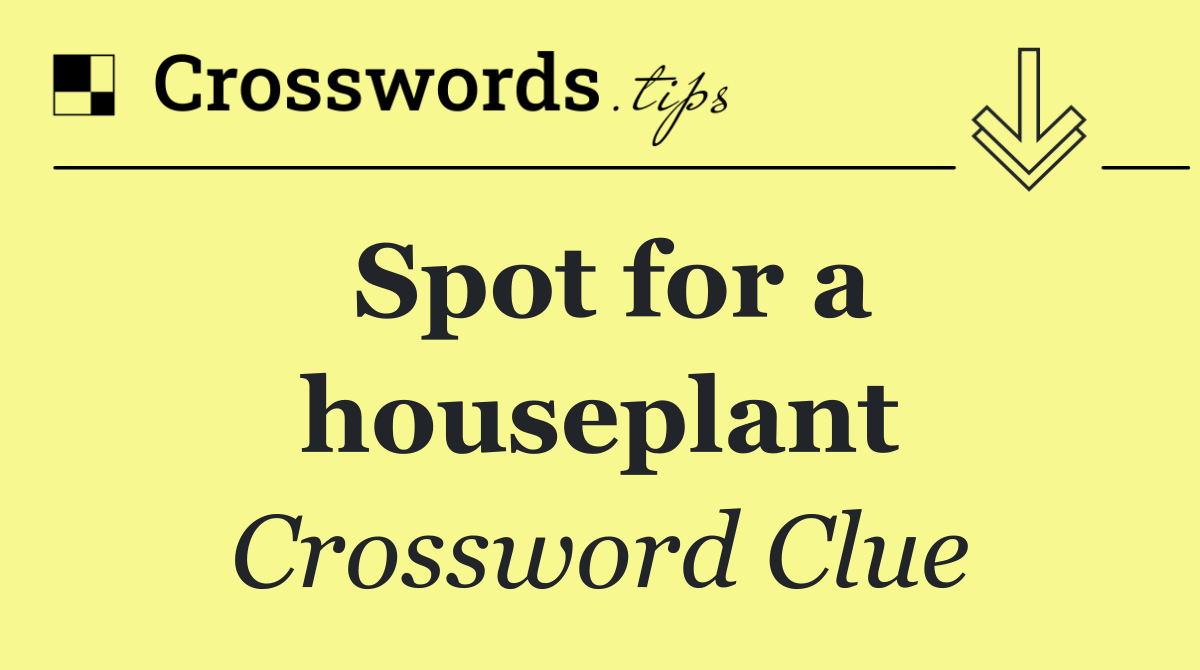Spot for a houseplant
