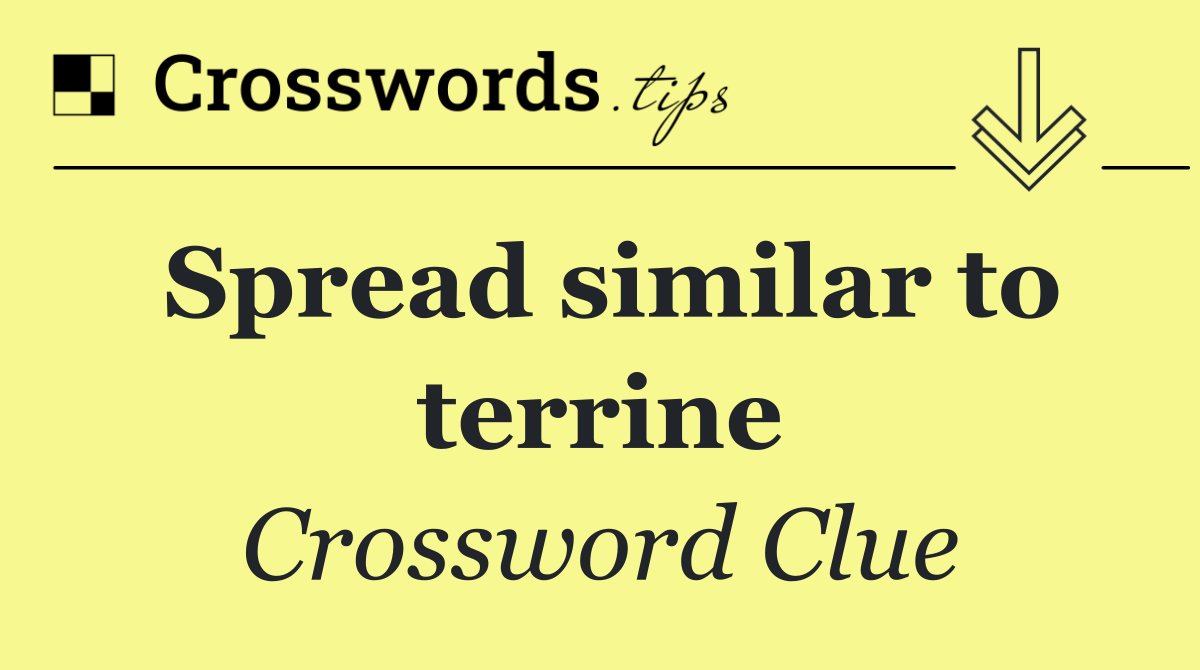 Spread similar to terrine