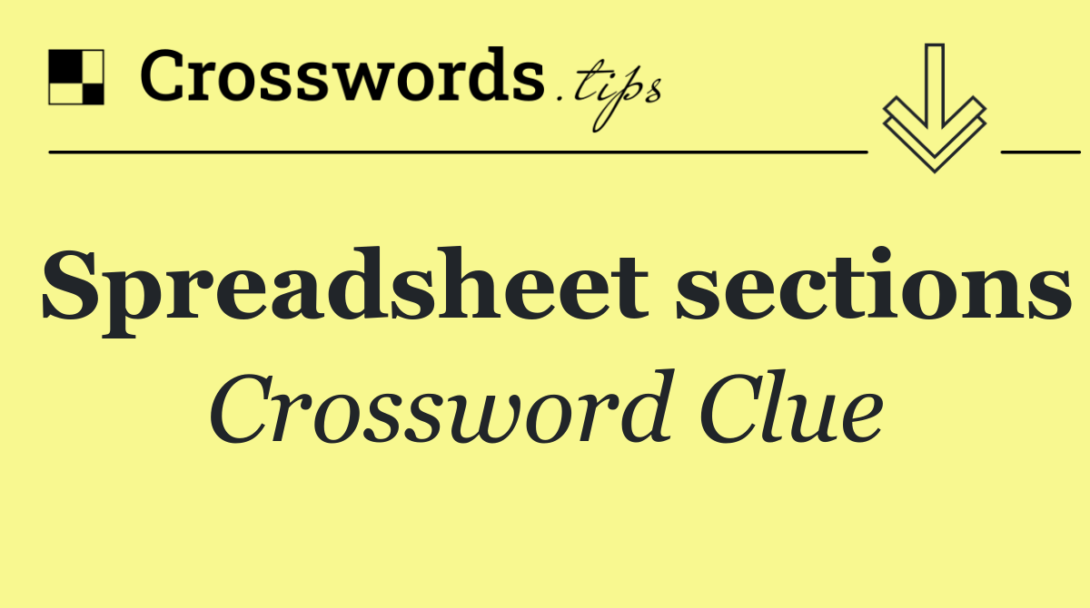 Spreadsheet sections