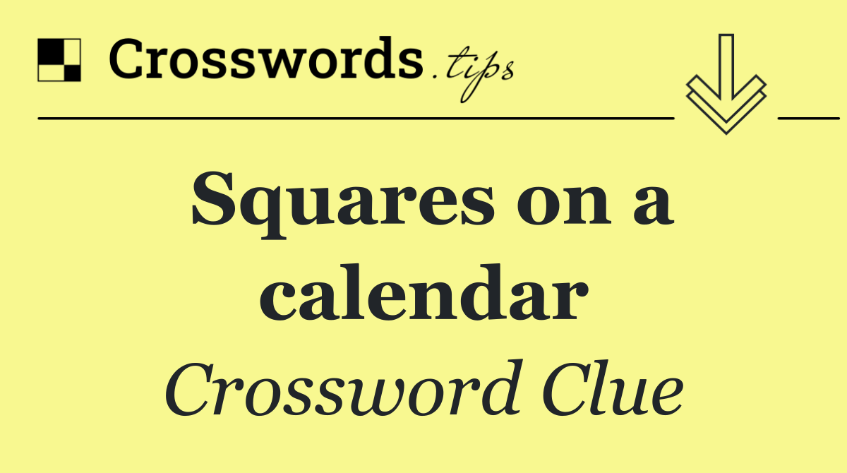 Squares on a calendar