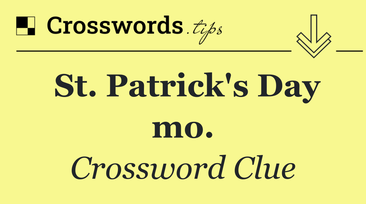 St. Patrick's Day mo.