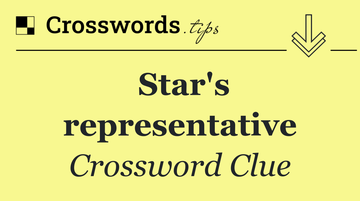 Star's representative