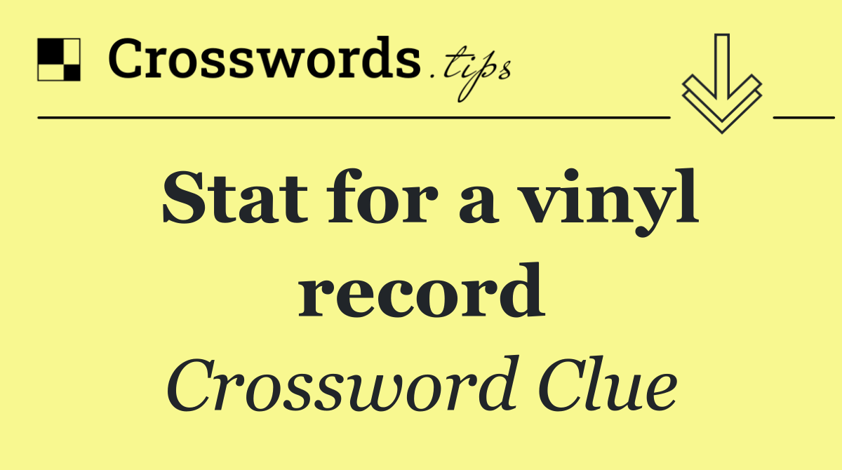 Stat for a vinyl record