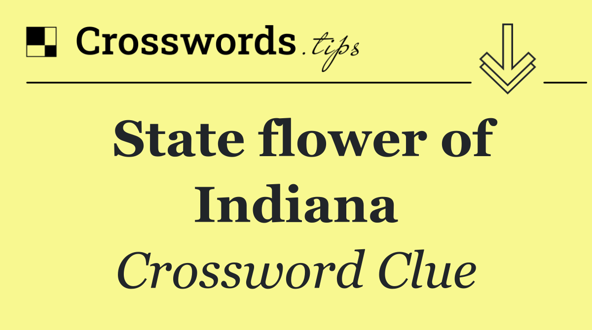 State flower of Indiana