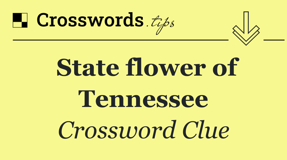 State flower of Tennessee