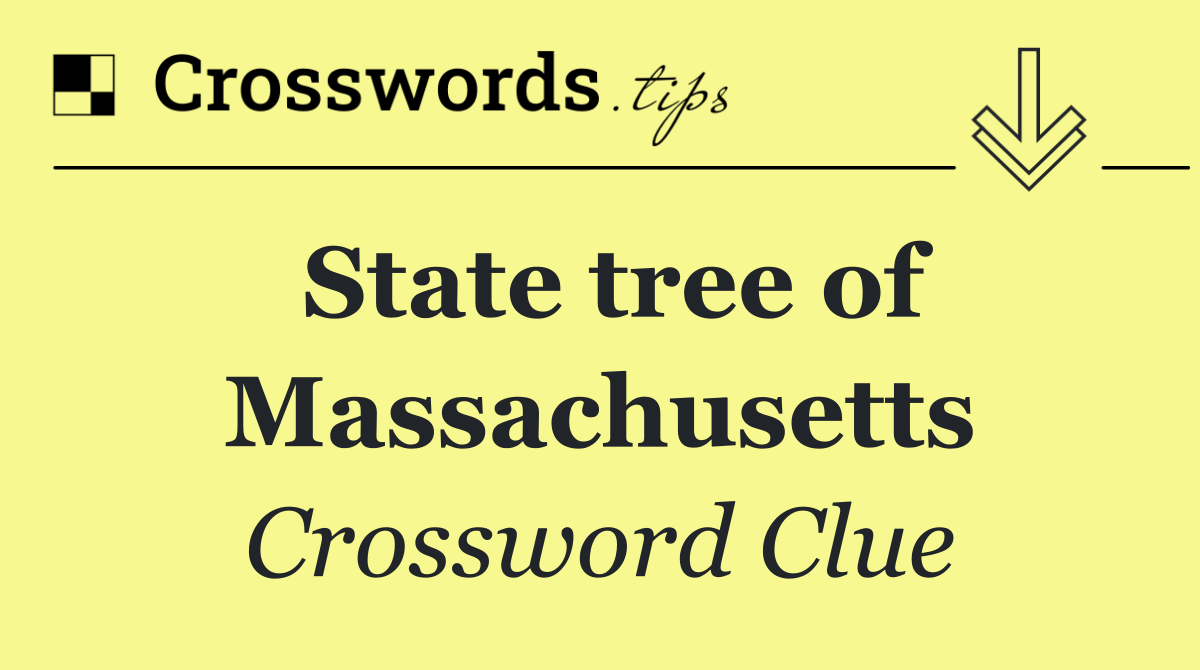 State tree of Massachusetts