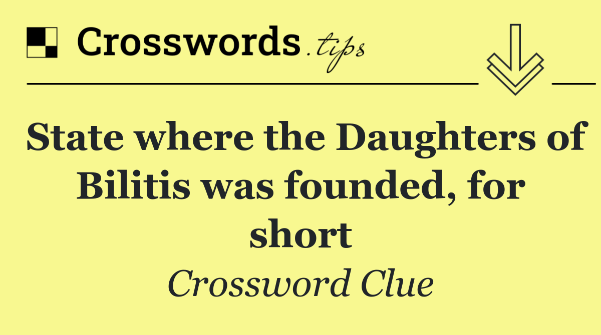 State where the Daughters of Bilitis was founded, for short