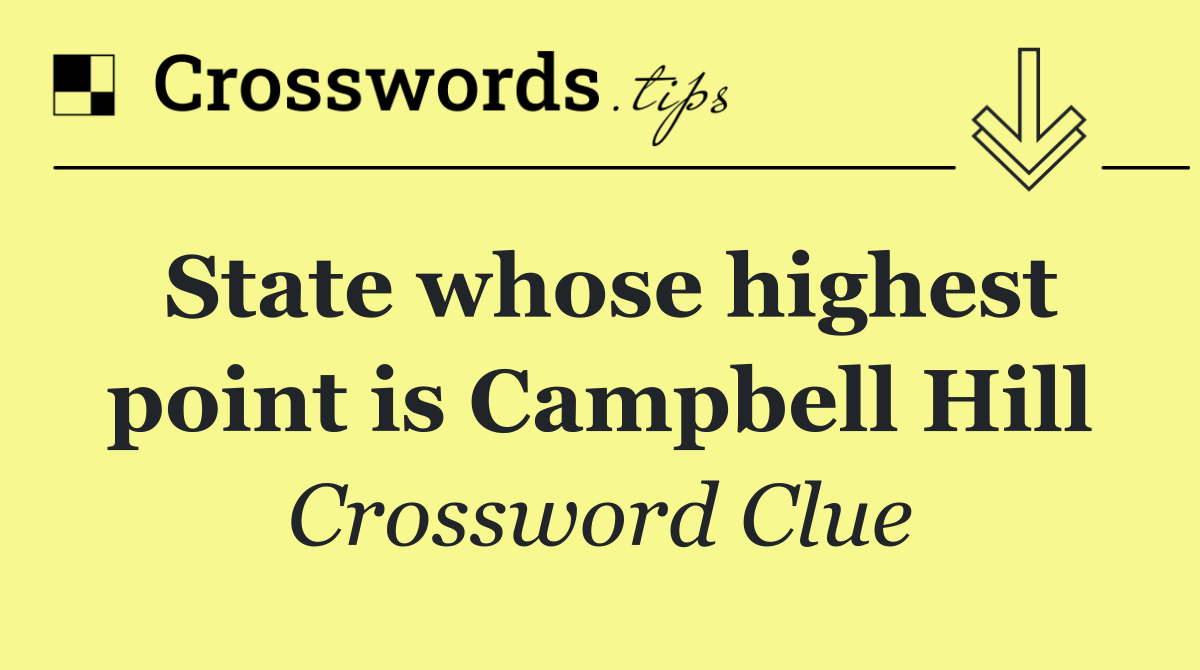 State whose highest point is Campbell Hill