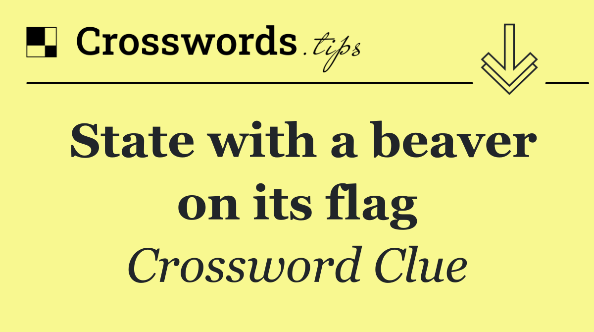 State with a beaver on its flag
