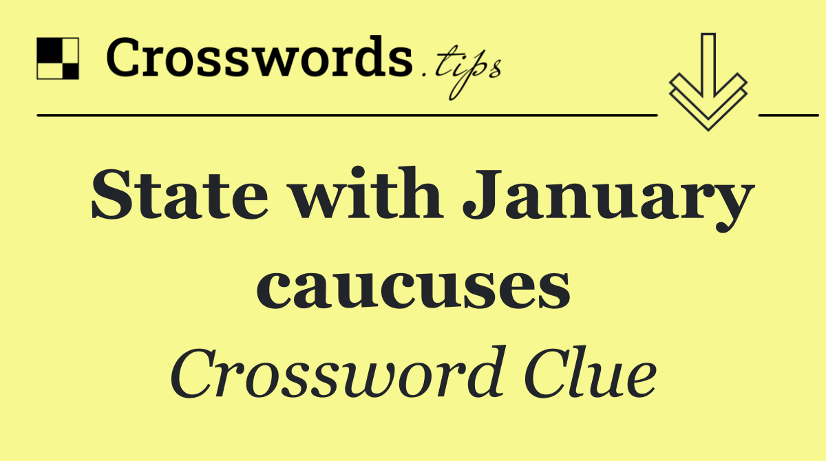 State with January caucuses