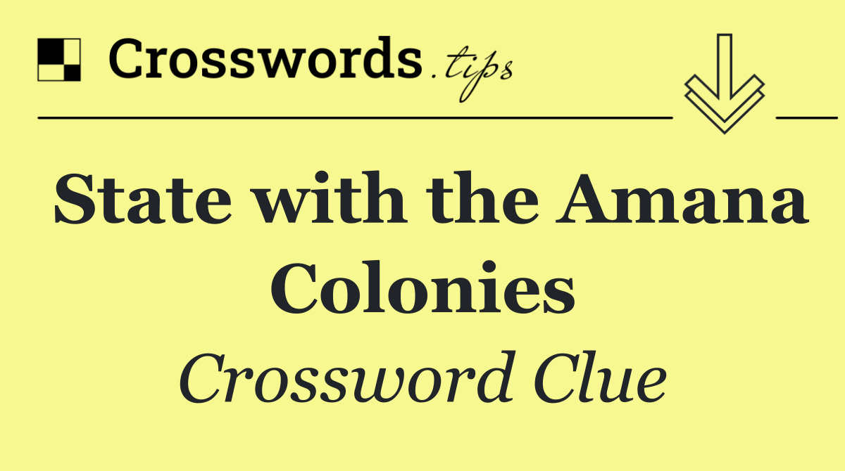 State with the Amana Colonies