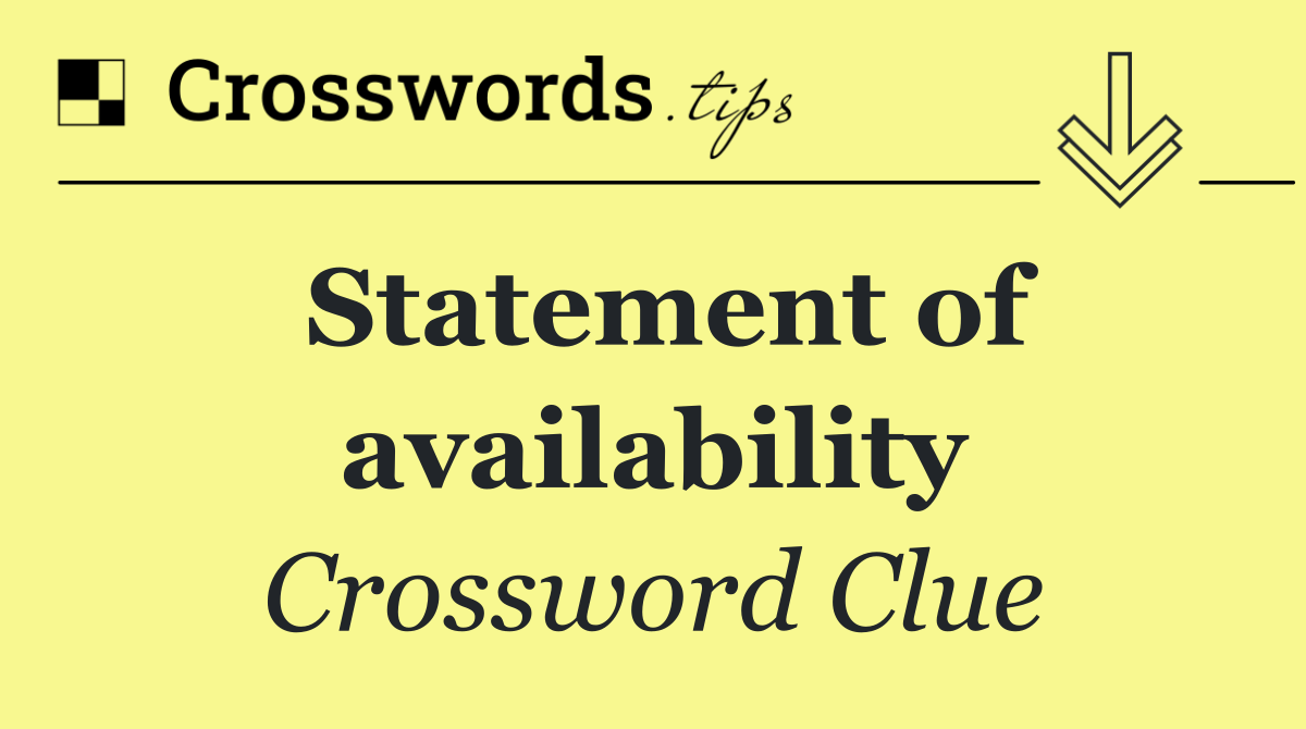 Statement of availability