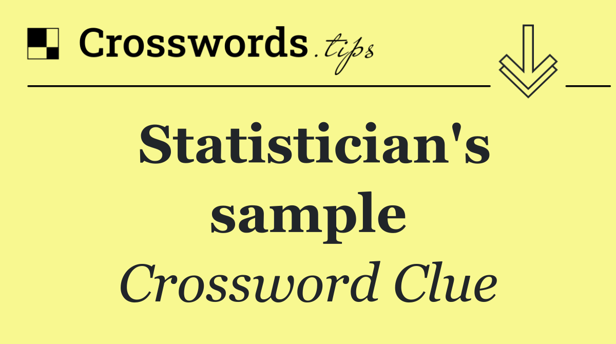 Statistician's sample