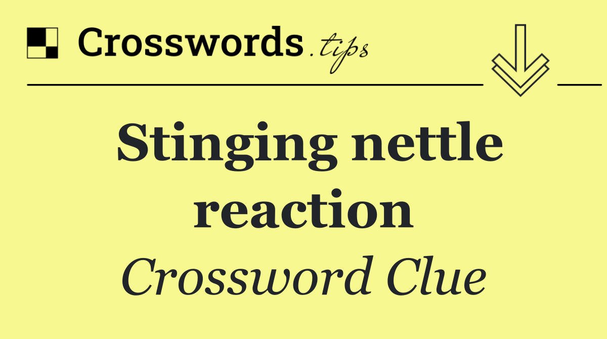 Stinging nettle reaction