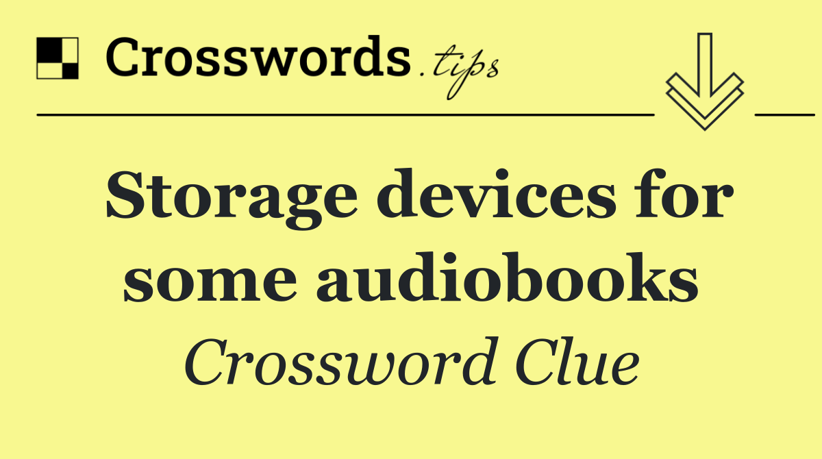 Storage devices for some audiobooks