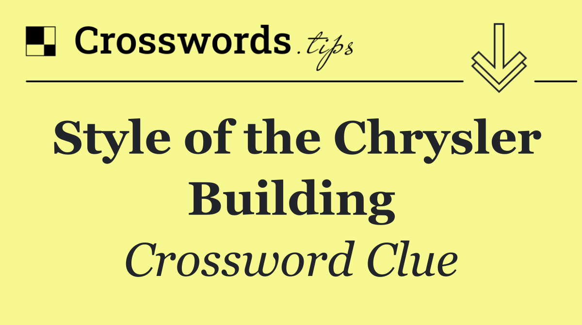 Style of the Chrysler Building