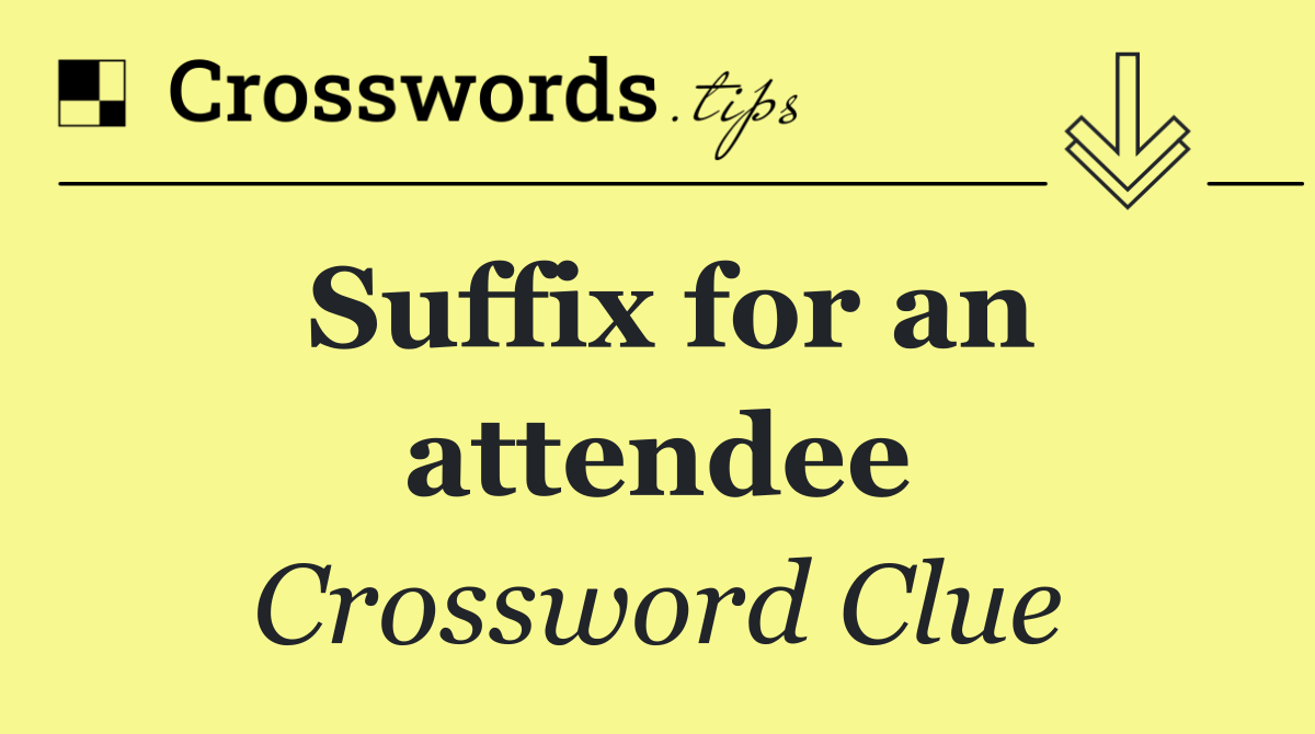 Suffix for an attendee