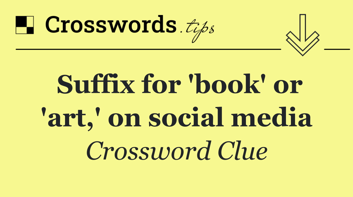 Suffix for 'book' or 'art,' on social media