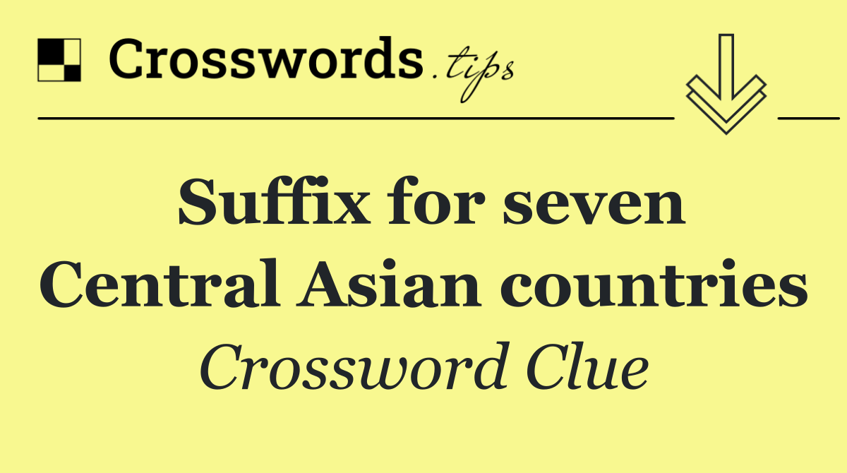 Suffix for seven Central Asian countries