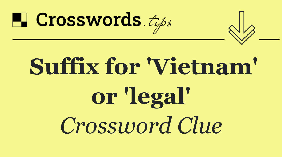 Suffix for 'Vietnam' or 'legal'