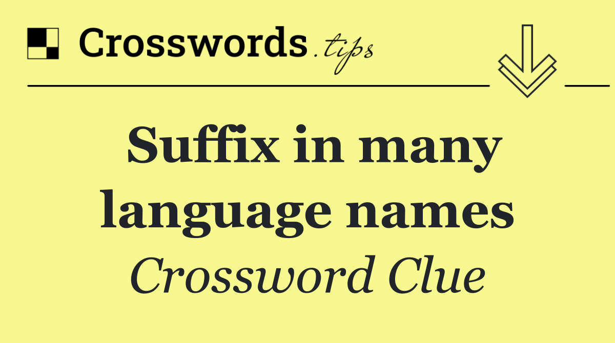 Suffix in many language names