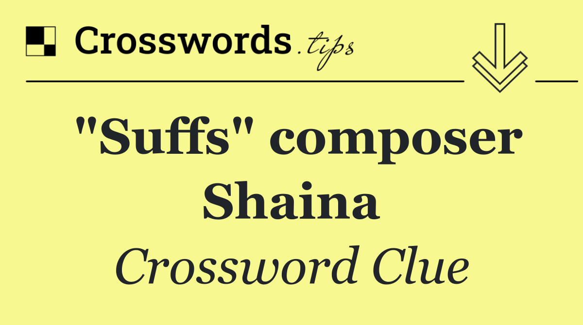 "Suffs" composer Shaina
