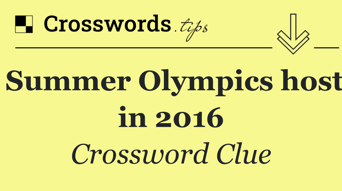 Summer Olympics host in 2016