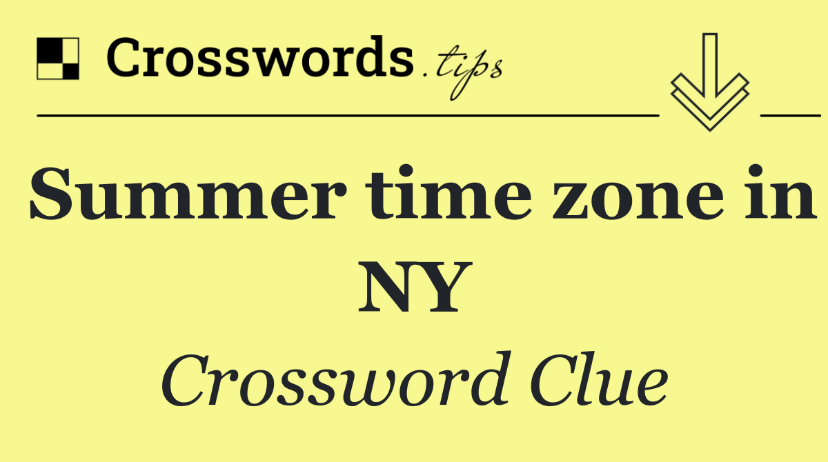 Summer time zone in NY
