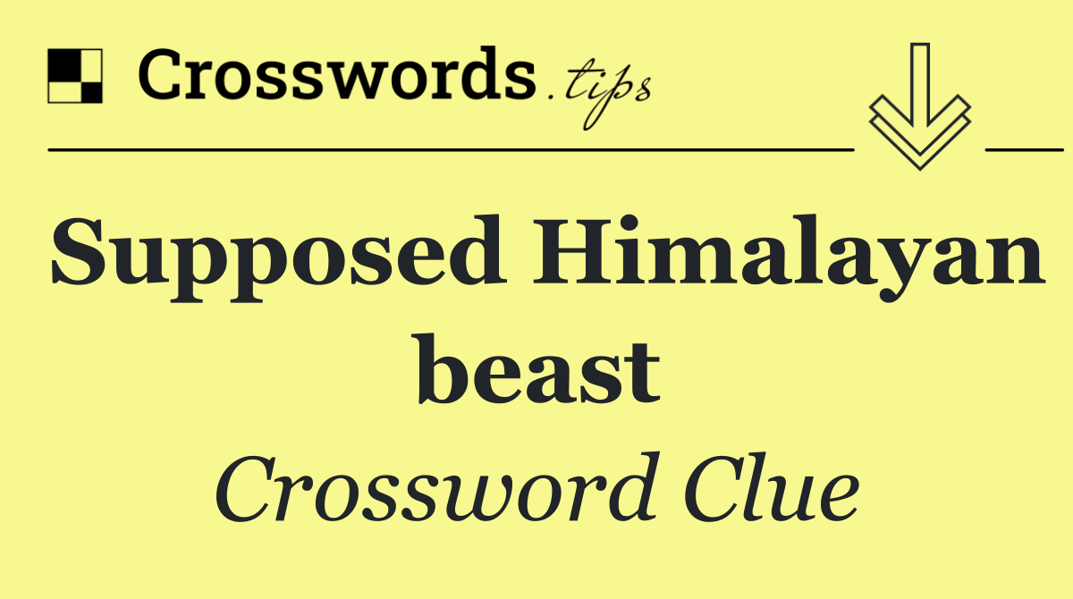 Supposed Himalayan beast