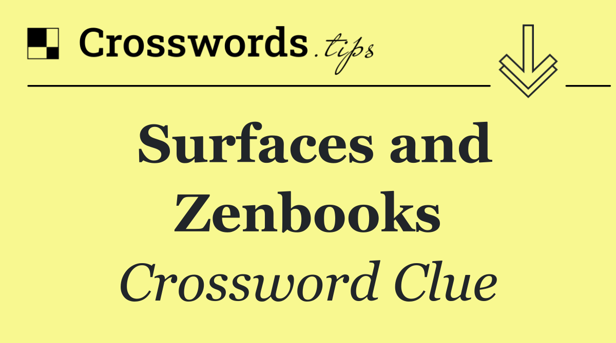 Surfaces and Zenbooks