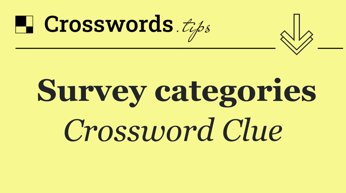Survey categories