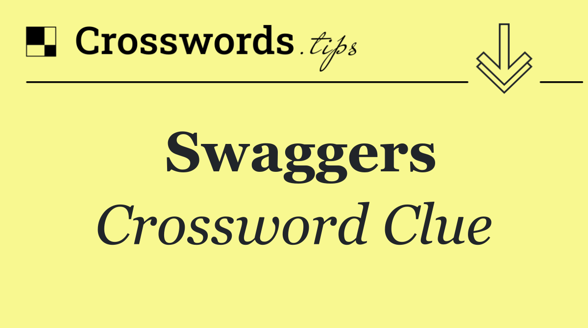 Swaggers