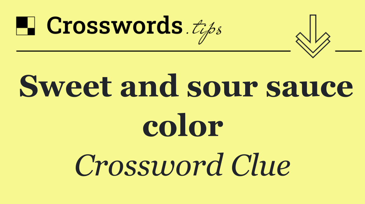 Sweet and sour sauce color