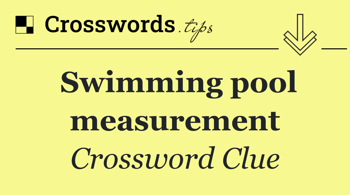 Swimming pool measurement
