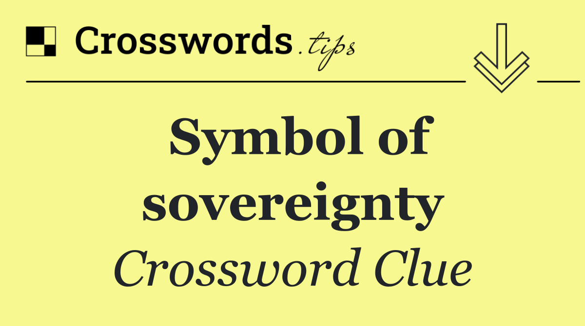 Symbol of sovereignty