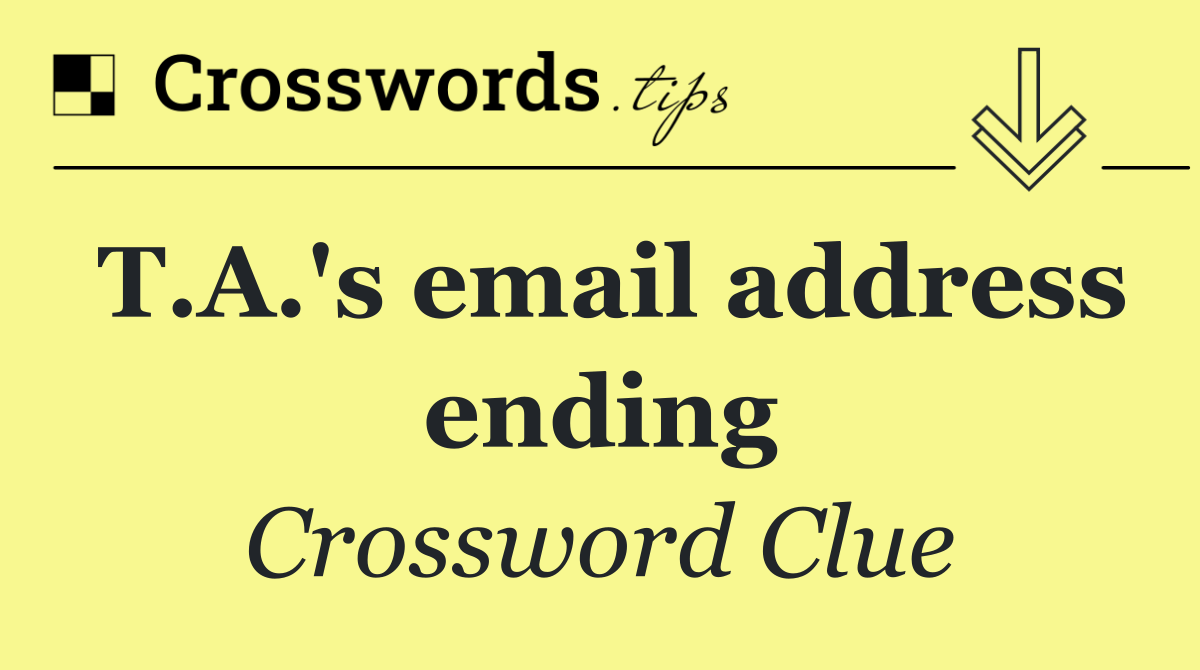 T.A.'s email address ending