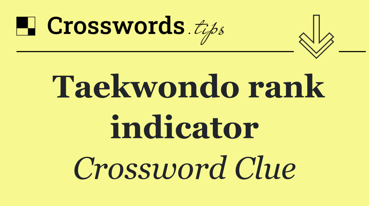 Taekwondo rank indicator