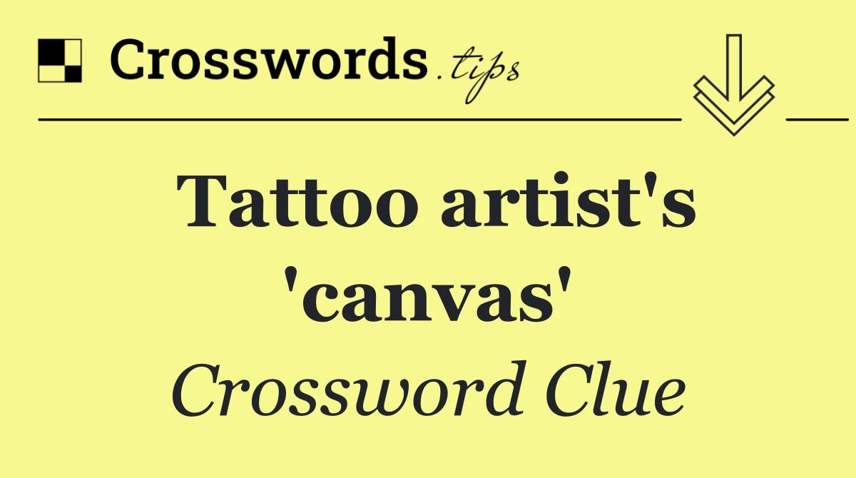 Tattoo artist's 'canvas'