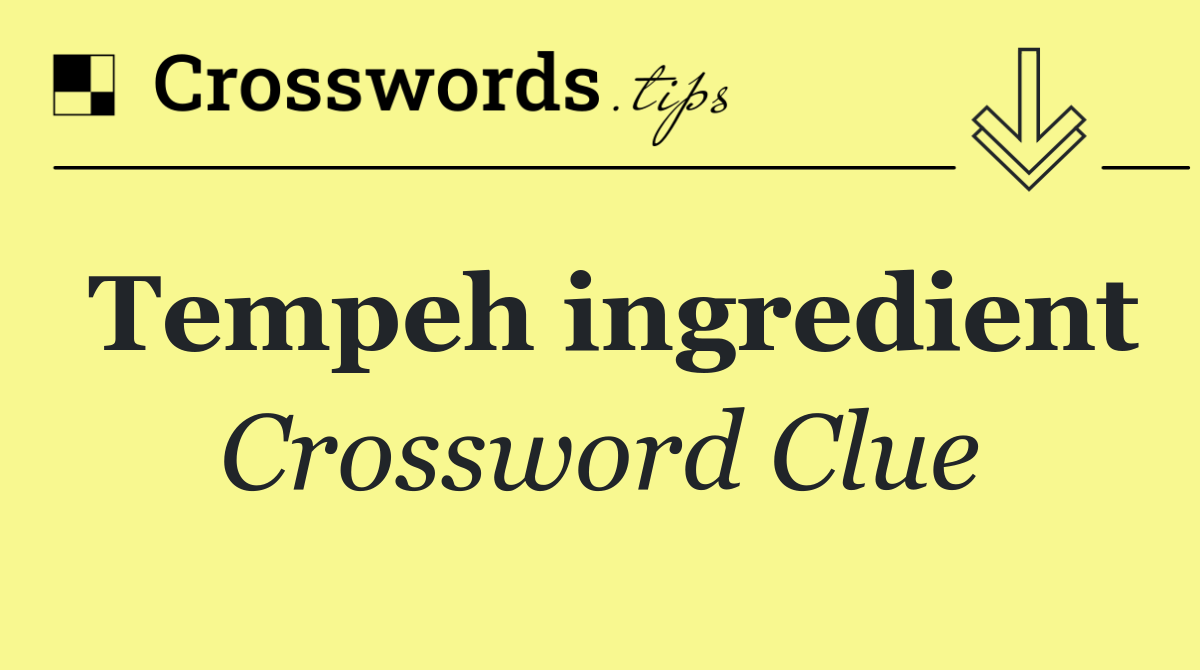 Tempeh ingredient