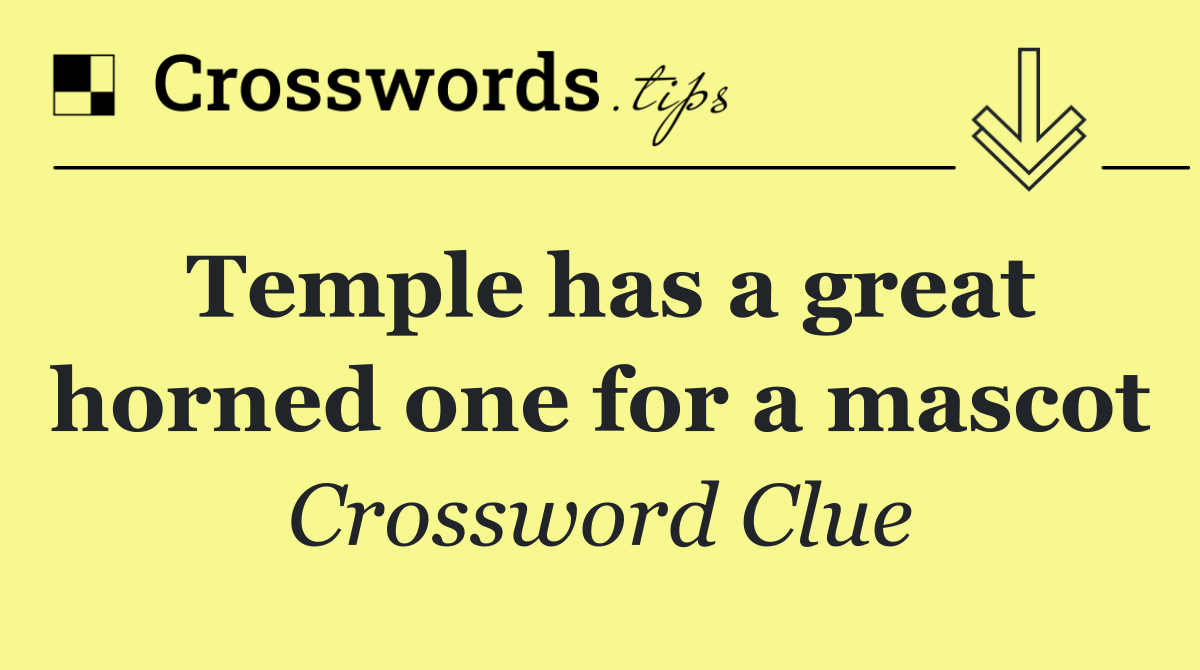 Temple has a great horned one for a mascot