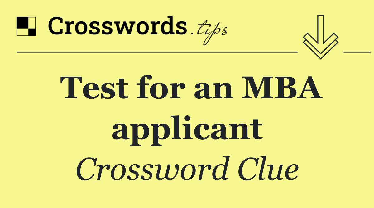 Test for an MBA applicant