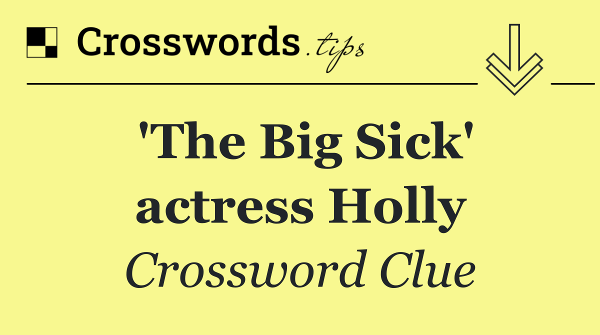 'The Big Sick' actress Holly